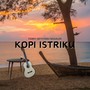 Kopi Istriku