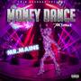 MONEY DANCE