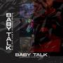 Baby Talk (Explicit)