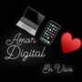 Amor digital (En vivo) Diamante show [Explicit]