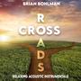 Crossroads: Relaxing Acoustic Instrumentals