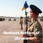 National Anthem of Ukraine