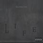 Life (Explicit)