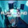 PLAYGROUND (feat. Dreykov & Deeson)