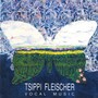 Tsippi Fleischer: Vocal Music