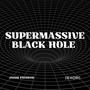 Supermassive Black Hole