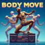 Body move (feat. Frank Zozky) [Explicit]