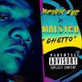 Ghetto (feat. Henrik Que & Mae$tro - Official) [Explicit]