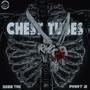 Chest Tubes, Pt. 2 (Explicit)