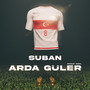 Arda Güler (Explicit)