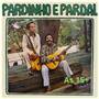 Pardinho e Pardal As 15+