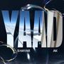 YAAD (feat. Awais Shayar)