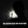 Wadom do so (feat. Gene harmony)