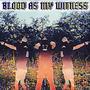 Blood as my Witness (feat. JackBleezy) [Explicit]