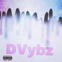 Dvybz (Explicit)