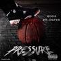 Pressure (feat. DGF2B) [Explicit]