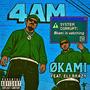 4 AM (feat. Eli Brazy & Xoul Beats) [Explicit]