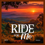 Ride for Me