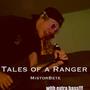 Tales of a Ranger