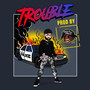 Trouble (Explicit)