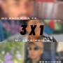 3X1 (Explicit)