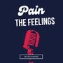 Pain The Feelings