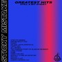 Greatest Hits: Still a Bit Sticky (Explicit)