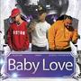 Baby Love (feat. alan sdr & elder el futuristico) [Explicit]