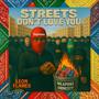 Streets Don't Love You (Explicit)