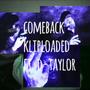 Come Back (feat. D-Taylor) [Explicit]