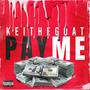 Pay Me (Explicit)