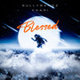 Blessed (Explicit)