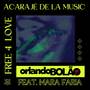 Acarajé de la Music: Free 4 Love