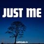 JUST ME (Explicit)