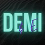 Demi & E (Explicit)