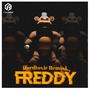 FREDDY (feat. ZealTheRealDeal, Zyra Zesty & RJTMusic) [fordtoxic Remix]