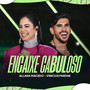 Encaixe Cabuloso (Ao Vivo)