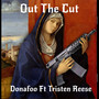 Out The Cut (Explicit)