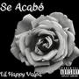 Se Acabó (feat. Romo One) [Explicit]