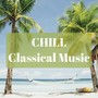 Chill classical music