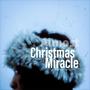 Almost Christmas/ Miracle of Christmas