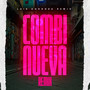 Combi Nueva (Remix)