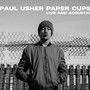 Paper Cups (Acoustic) (Live at Premises Studios, London 2019) [Explicit]