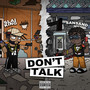 Don't Talk (Explicit)