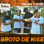 Broto de Nike (Explicit)