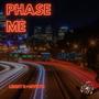 PHASE ME (feat. Mvrtn)