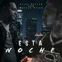 Esta Noche (feat. Melvin Brizo New Engel)