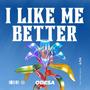 I Like Me Better (New Bass House Music)