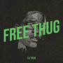 Free Thug (Explicit)