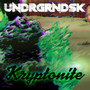 Kryptonite (Explicit)